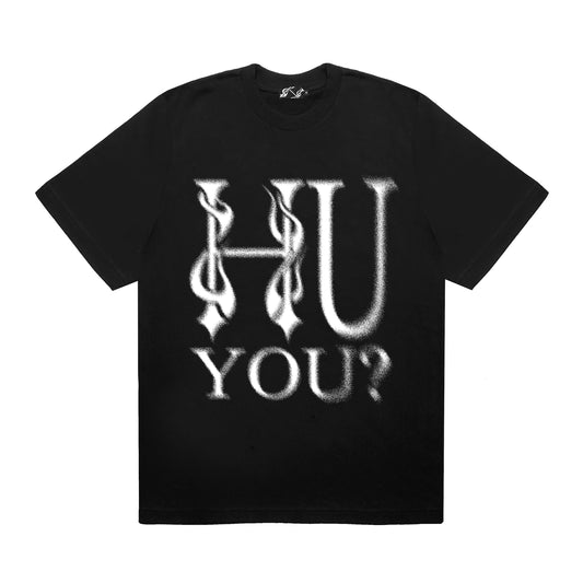 HU YOU? - CREWNECK TEE